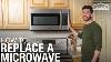 How To Replace A Microwave