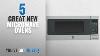 Top 10 Ge Microwave Ovens 2018 Ge Pem31sfss Profile Stainless Steel Countertop Microwave