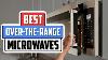 Top 5 Best Over The Range Microwaves In 2022