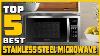 Top 5 Best Stainless Steel Microwaves Review Stainless Steel Interior Microwave Oven 2022
