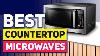 Top 5 Countertop Microwaves In 2022